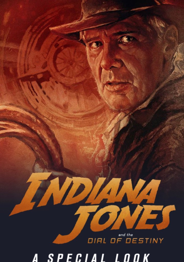Indiana Jones and the Dial of Destiny A Special Look